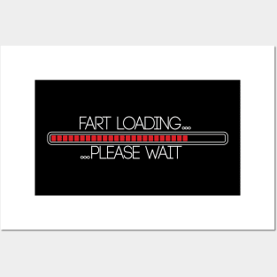 Fart Loading Please Wait Humor Funny T shirt  Prank t-shirt Crazy Fun Mens Womens Funny Humor T Shirts Posters and Art